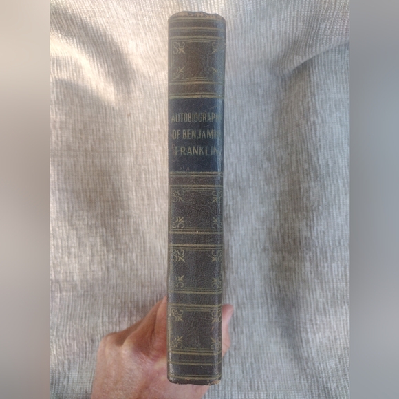 Other - 1874 Edition Of The Autobiography Of Benjamin Franklin